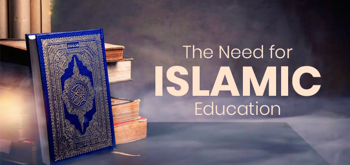 Importance of Islamic Education